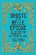 Ghosts of the Belle Époque: The History of the Grand Hôtel Et Des Palmes, Palermo