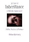 A Choice of Inheritance: A Scifire Mystery of Fortune-tm