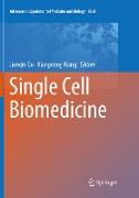 Single Cell Biomedicine