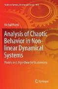 Analysis of Chaotic Behavior in Non-linear Dynamical Systems