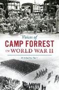 Voices of Camp Forrest in World War II