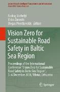 Vision Zero for Sustainable Road Safety in Baltic Sea Region