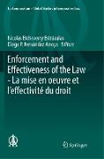 Enforcement and Effectiveness of the Law - La mise en oeuvre et l¿effectivité du droit