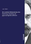 Die russischen Militaercolonien, ihre Einrichtung, Verwaltung und gegenwaertige Beschaffenheit