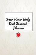 Four Hour Body Diet Journal Planner