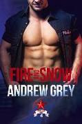 Fire and Snow: Volume 4