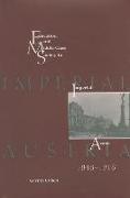 Education and Middle Class Society in Imperial Austria, 1848-1918
