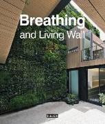 Breathing and Living Wall