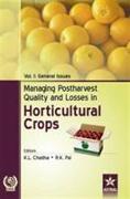 Managing Postharvest Quality and Losses in Horticultural Crops in 3 Vols