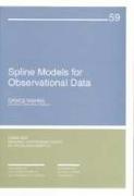 Spline Models for Observational Data