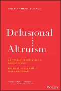 Delusional Altruism