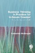 Business Thinking in Practice for In-house Counsel