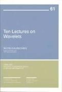 Ten Lectures on Wavelets