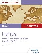 CBAC Safon Uwch Hanes – Canllaw i Fyfyrwyr Uned 4: Yr Almaen Natsïaidd, tua 1933–1945 (WJEC A-level History Student Guide Unit 4: Nazi Germany c.1933-1945: Welsh language edition)