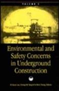 Environmental and Safety Concerns in Underground Construction