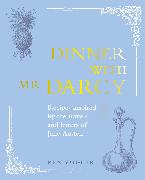 Dinner with Mr Darcy