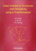 Exact Analysis Of Structures With Periodicity Using U-transformation