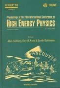 Proceedings Of The 29th International Conference On High Energy Physics: Ichep '98 (In 2 Volumes)