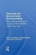 Forecasts And Environmental Decision Making