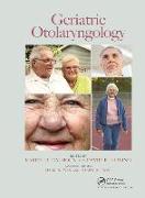 Geriatric Otolaryngology