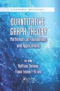 Quantitative Graph Theory