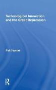 Technological Innovation And The Great Depression