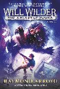 Will Wilder #3: The Amulet of Power