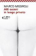 Atti osceni in luogo privato