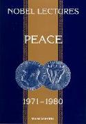 Nobel Lectures In Peace, Vol 4 (1971-1980)