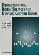 Diffraction From Rough Surfaces And Dynamic Growth Fronts