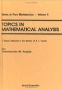 Topics In Mathematical Analysis: A Volume Dedicated To The Memory Of A L Cauchy