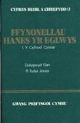 Ffynonellau Hanes yr Eglwys: Y Cyfnod Cynnar v. 1