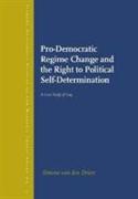 Pro-democratic Regime Change and the Right to Political Self- Determination