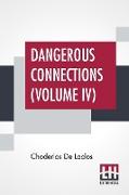 Dangerous Connections (Volume IV)