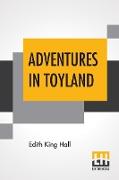 Adventures In Toyland
