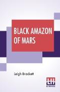 Black Amazon Of Mars