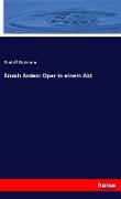Enoch Arden: Oper in einem Akt