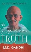 My Experiments with Truth