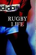 Rugby Life