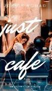 Just Cafe