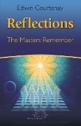 Reflections - The Masters Remember