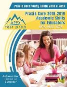 Praxis Core Study Guide 2018 & 2019