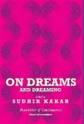 On Dreams and Dreaming