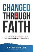 Changed Through Faith