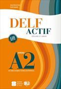 DELF Actif A2. Scolaire - Livre + 2 Audio-CDs