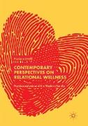 Contemporary Perspectives on Relational Wellness