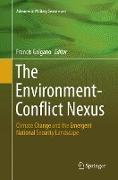 The Environment-Conflict Nexus