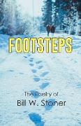 Footsteps: The Poetry of Bill W. Stoner