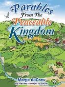 Parables From The Peaceable Kingdom