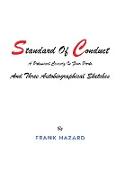 Standard of Conduct and Three Autobiographical Sketches